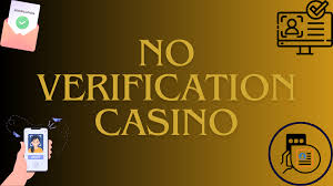 Online Casinos Without Verification A Complete Guide Online Casinos Without Verification A Complete Guide