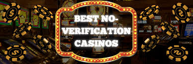 Online Casinos Without Verification A Complete Guide Online Casinos Without Verification A Complete Guide