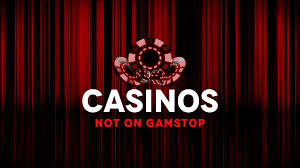 Fair Casinos Not on GamStop Discover a World of Unrestricted Gaming