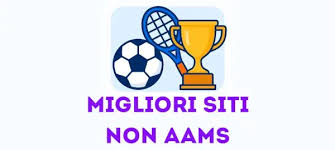 Migliori siti scommesse non AAMS Come scegliere quello giusto Migliori siti scommesse non AAMS Come scegliere quello giusto