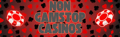 Non GamStop UK Casinos A Comprehensive Guide