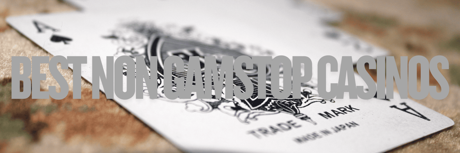 Gambling Websites Not on GamStop Explore Your Options